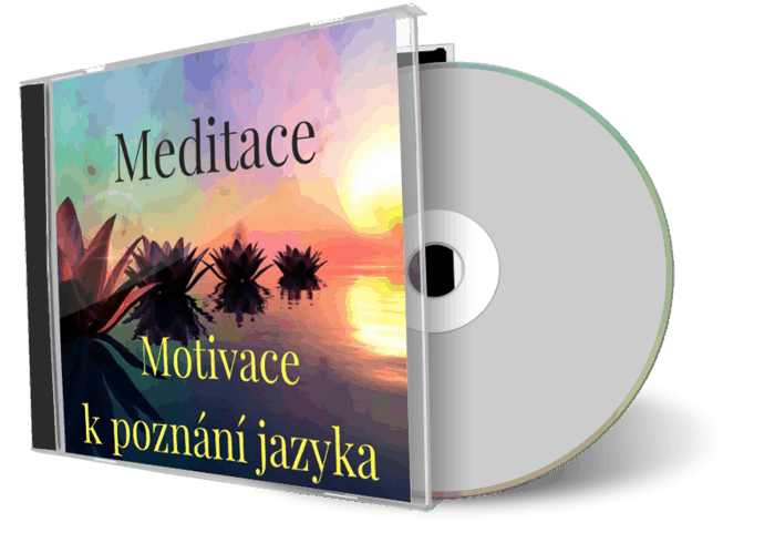 Meditace - Motivace k poznání jazyka